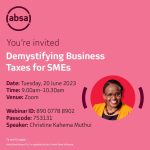 Live Webinar: Demystifying Business Taxes for SMEs by ABSA Bank