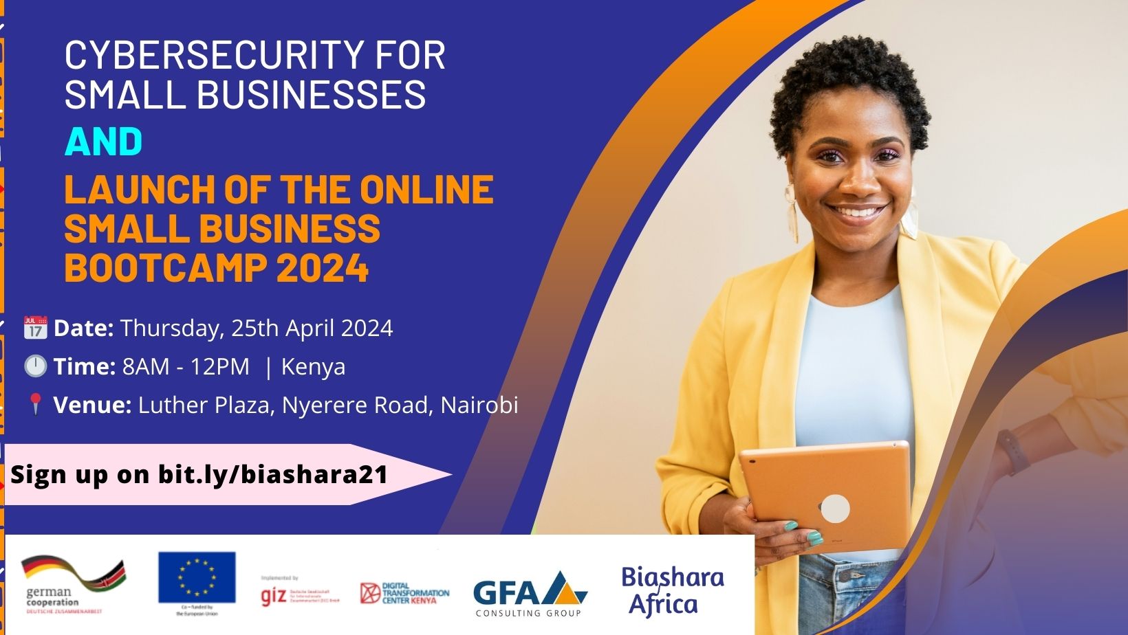 CYBERSECURITY FOR SMALL BUSINESSES AND LAUNCH OF THE ONLINE SMALL BUSINESS BOOTCAMP 2024