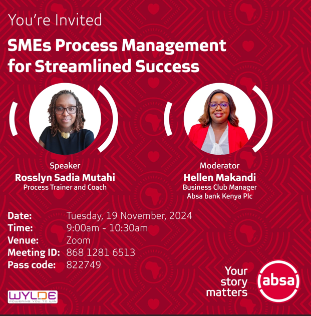 PARTNER'S OPPORTUNITY: SMEs Process Management for streamlined Success Webinar by Absa Bank